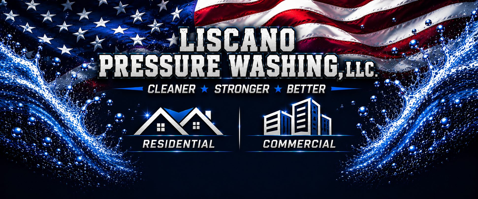 Liscano Pressure Washing — Cleaner, Stronger, Better